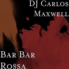 Bar Bar Rossa (original mix)