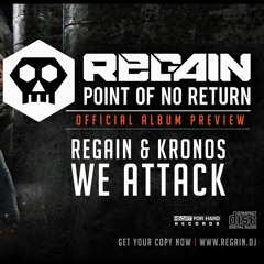 Regain & Kronos - We Attack