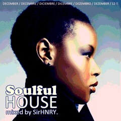 Soulful House Mix / December 2016