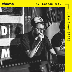 Avanzada Latinoamericana 049: Loko Bonó