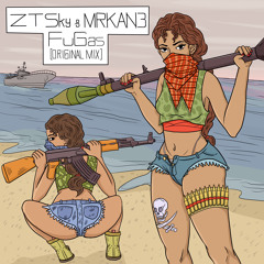 ZTSky & Mr. Kan3 - FuGas (Original Mix)