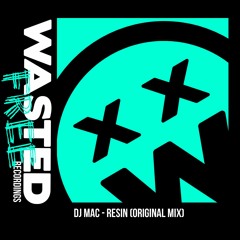 DJ MAC - Resin (Original Mix)[Click Buy to Download]
