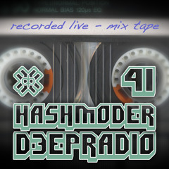 D3EP RADIO 41: Hashmoder