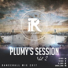 PLUMY'S SESSION VOL. 2 - DJ iRich