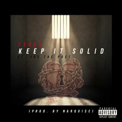 730Ko ft. Jay The Poet - Keep It Solid (prod. by NARQUI$E x Beats By Zain)