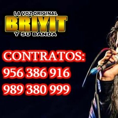 BRIYIT Y SU BANDA - DEJENME LLORAR [EN VIVO ]