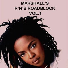 MARSHALL'S RnB ROADBLOCK Vol.1