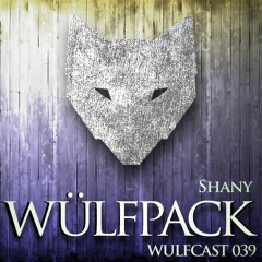 Wulfcast 039 - Shany