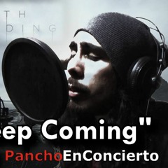 Pancho - "I'll Keep Coming" cover (Low Roar)