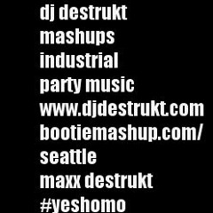 Destrukt Demo - Industrial Dreams - Mini DJ Set