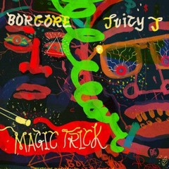 Borgore Ft. Juicy J - Magic Trick (Detrace Reboot)