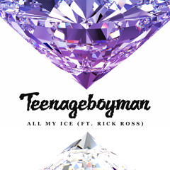 All My Ice (ft. Rick Ross)