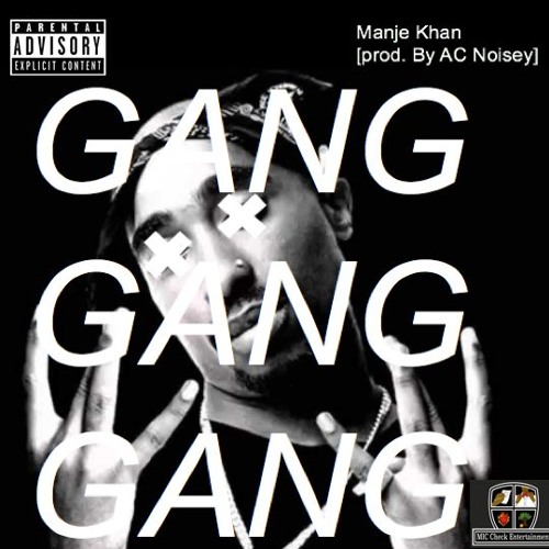Gang Gang Gang!(prod. AC BLVD) [Free Download!!!]