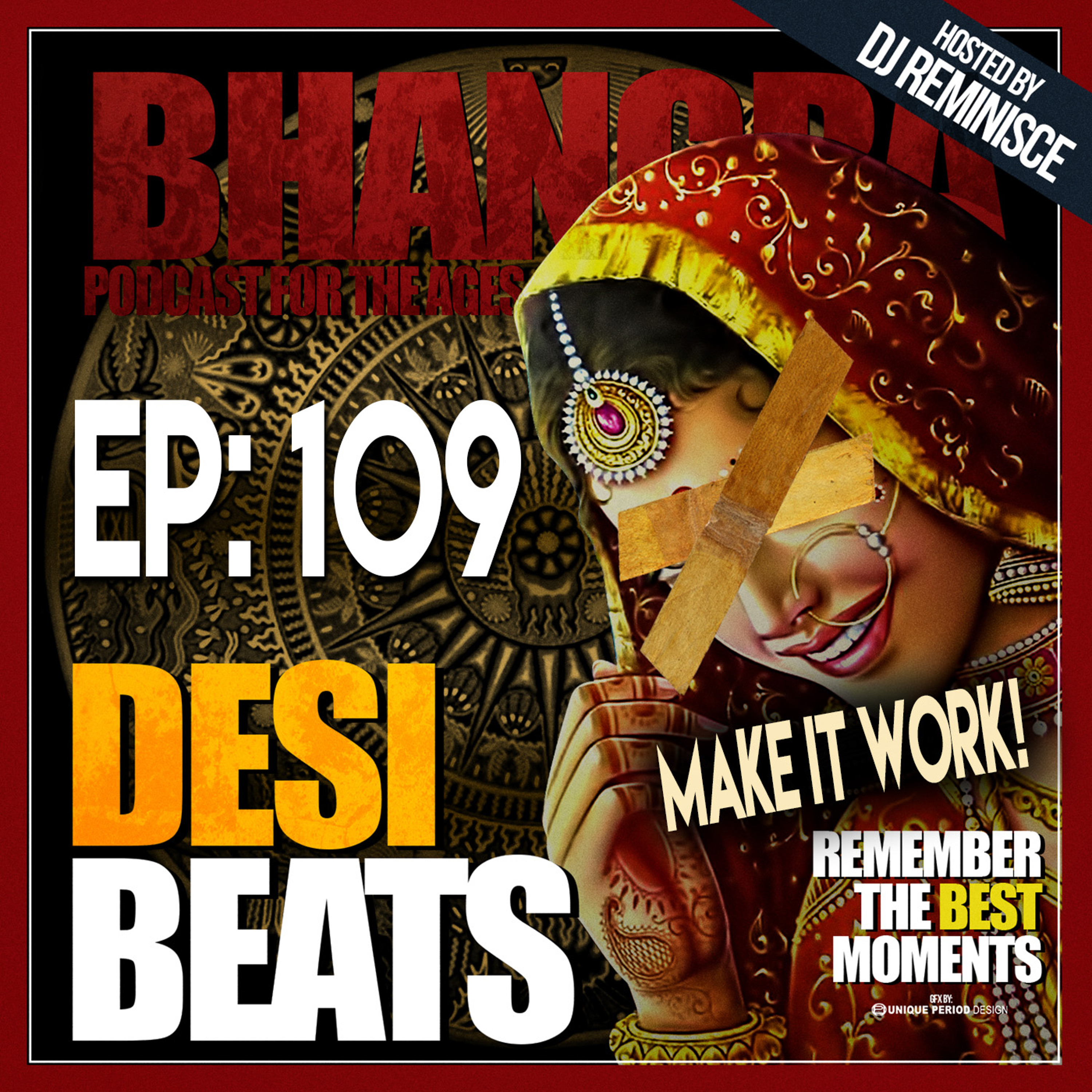 Desi Beats with DJ Reminisce