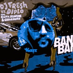 Diplo Vs DJ Fresh - Bang Bang (BluREYmix)