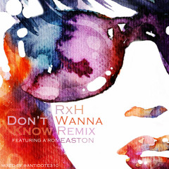 Dont Wanna Know Featuring A'ron Easton & Adam Levine