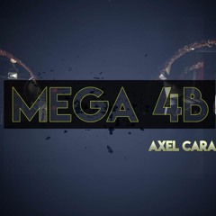MEGA 4B - Axel Caram