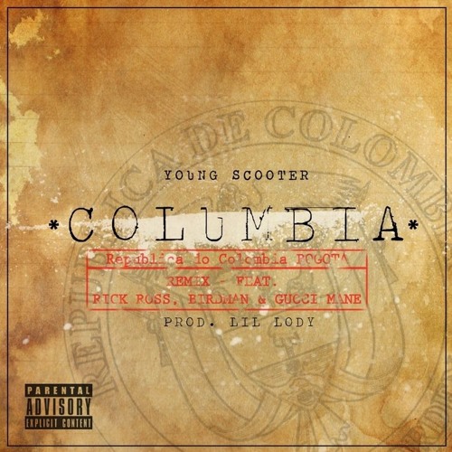 Stream Columbia by Young Scooter | Listen online for free on SoundCloud