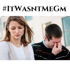 ItWasntMeGm