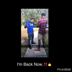 K$avagee- IM BACK NOW