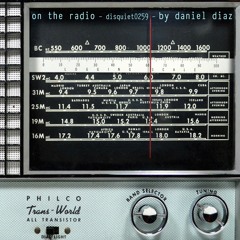 On The Radio - disquiet0259