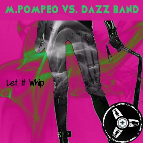 dazz band let it whip download hulkshare