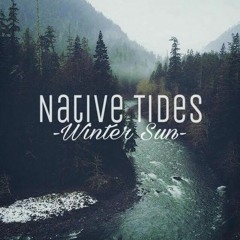 Native Tides - Haze