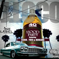 "Hood Party" FT KOKANE, CENO & YBV