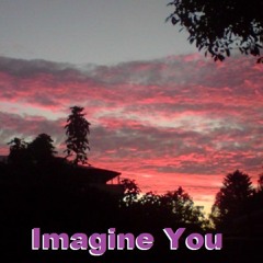 Imagine You