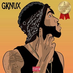 Gknux - Hidden Secrets (A Gifted Ep) December 2016