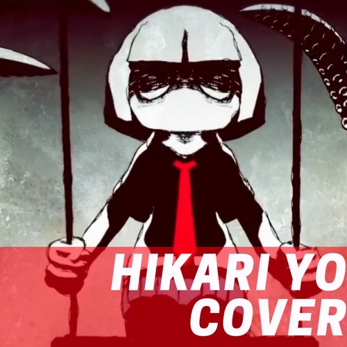 Hikari Yo (English Cover)