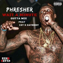 Wait a minute GuttaMix