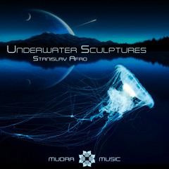 Mudra podcast / Stanislav Afro - Underwater Sculptures [MM43]