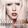Lady GaGa - Perfect Illusion (GSP Remix) FREE DOWNLOAD