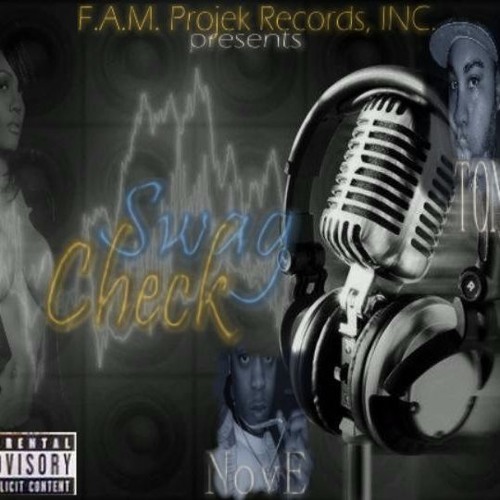 Swag Check Remix feat. Tone, King Key, Mack Bundy & Lo-Key