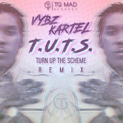 Vybz Kartel - T.U.T.S. (Turn Up The Scheme Remix) OFFICIAL - December 2016