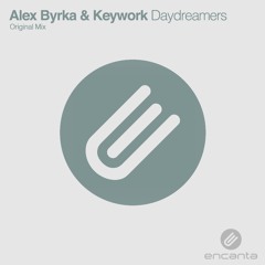 Alex Byrka & Keywork - Daydreamers [OUT JANUARY 9th]