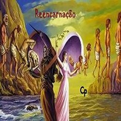 Conclusão Paralela - Reencarnação