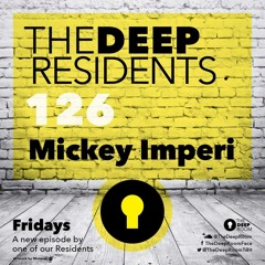 TheDeepResidents126  MickeyImperi