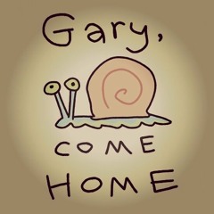 Hot N*gga Come Home (Gary Come Home)