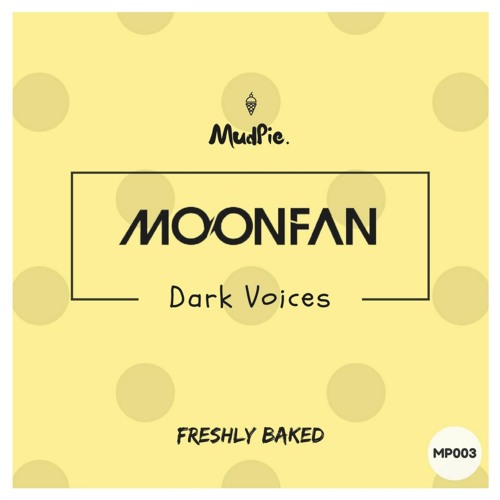 MOONFAN - Dark Voices (Original Mix)