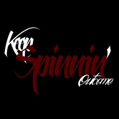 Keep Spinnin' *FREE DL* (Prod. by Kid Flash)