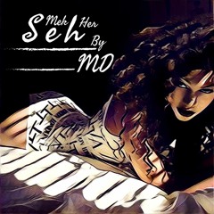 Mr MD - Mek Her Seh |VIDEO OUT|