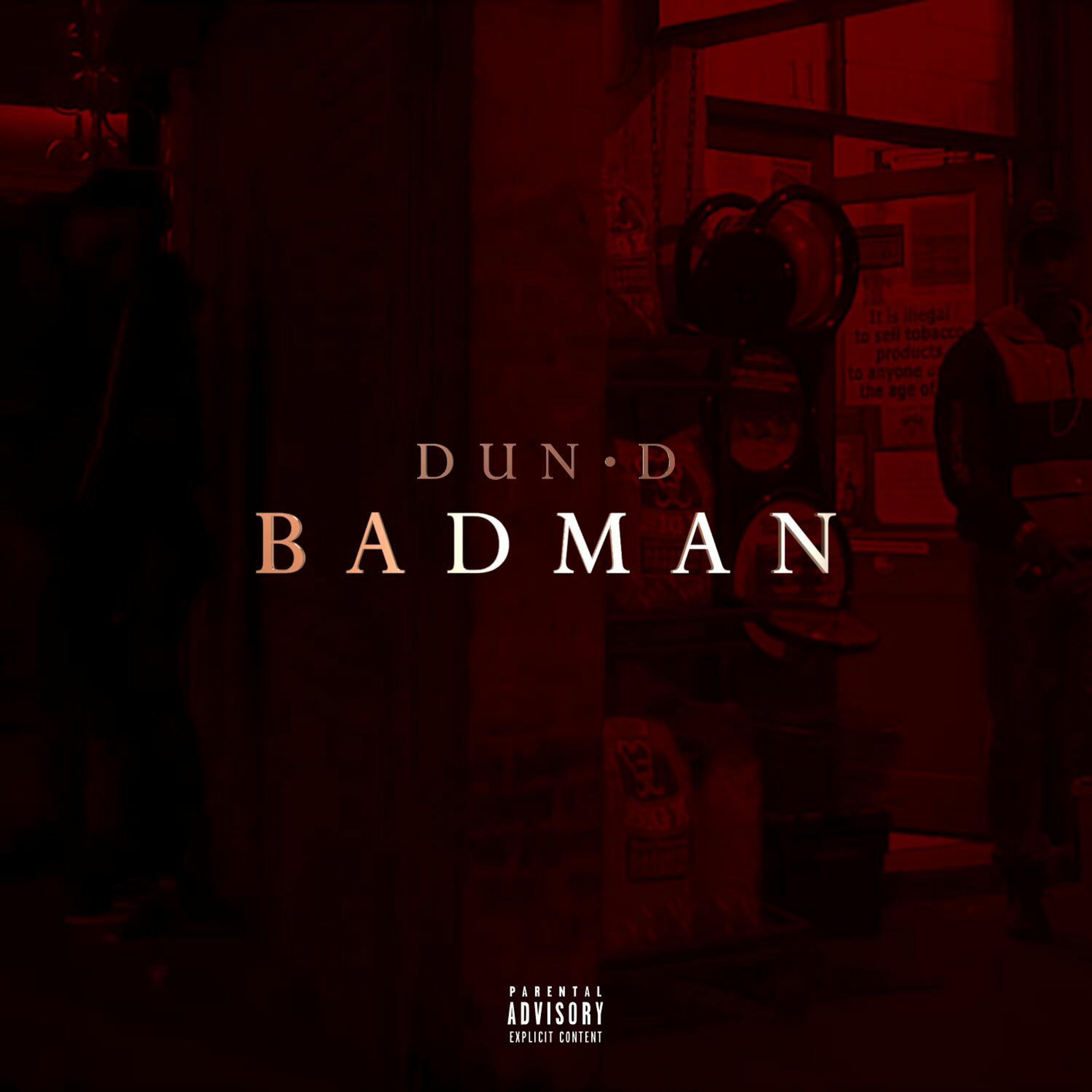 Dun D - Bad Man episode artwork