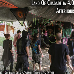 Land of Chagadelia 4.0 Afterhour (Nightpsy / Forest / Dark)