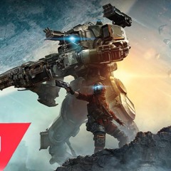 Titanfall 2 Song - When The Mechs Hit The Ground