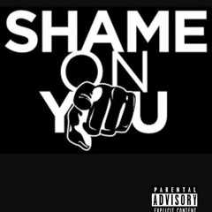 "Shame On You" AR CASPER X OBNOXUS