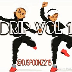DRIP VOL 1