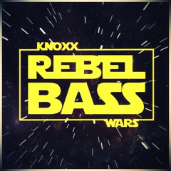 STAR WARS - THE REBEL BASS (Original Mix)