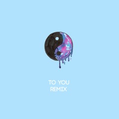 Malarkey - To You (Feat. Stevyn) (Clxrity & Unregular Remix)